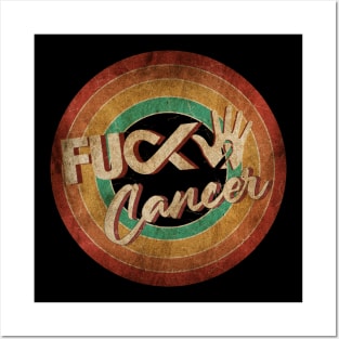 F*ck Cancer - Vintage Circle Art Posters and Art